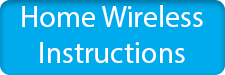Homw Wirelsee Network Instructions